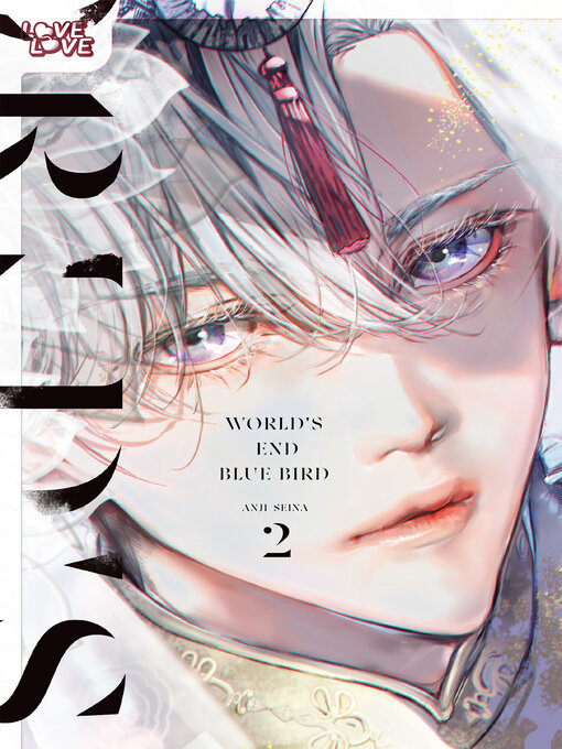 Title details for World's End Blue Bird, Volume 2 by Anji Seina - Available
